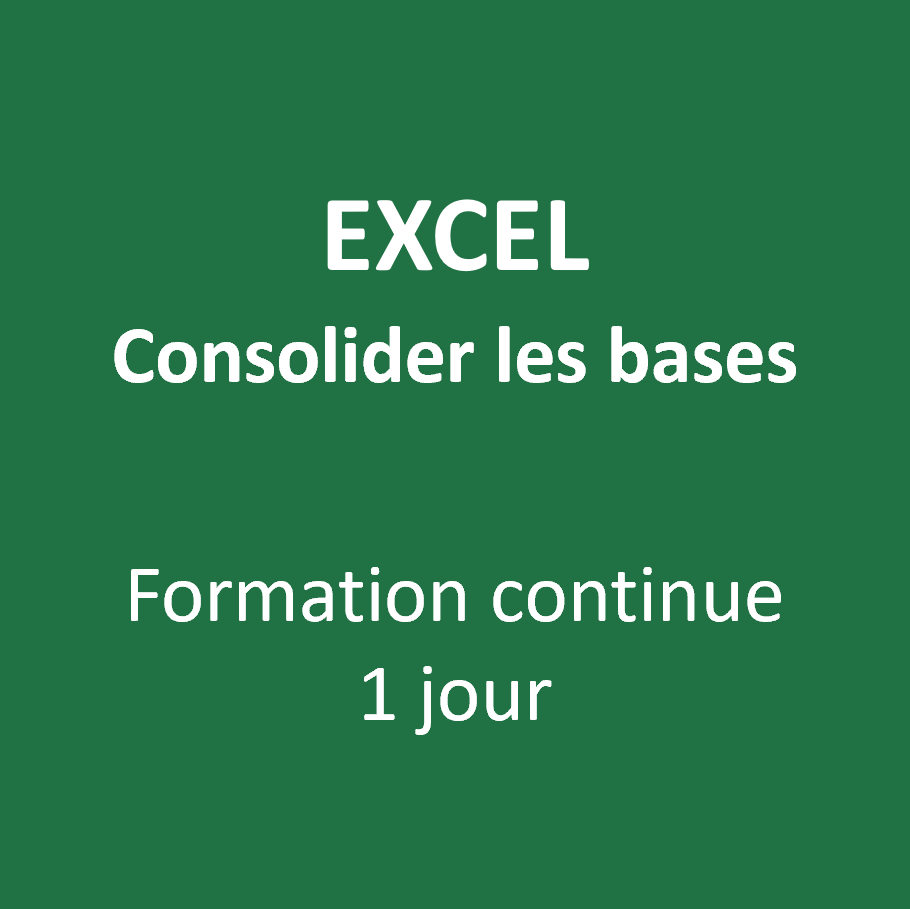 EXCEL CONSOLIDER LES BASES